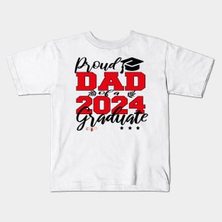 proud dad of a 2024 graduate Kids T-Shirt